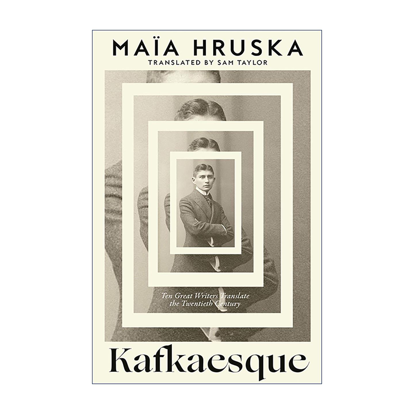 英文原版 Kafkaesque 卡夫卡式 十位顶尖作家如何翻译解读卡夫卡 精装 文学评论 翻译研究 现代主义文学 英文版 进口英语原版书籍