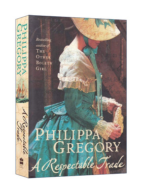 英文原版 A Respectable Trade 高尚交易 菲利帕·格里高利畅销历史小说 英文版 进口英语原版书籍
