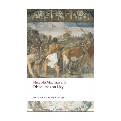 英文原版 Discourses on Livy 论李维 马基雅维里 牛津世界经典系列 英文版 进口英语原版书籍