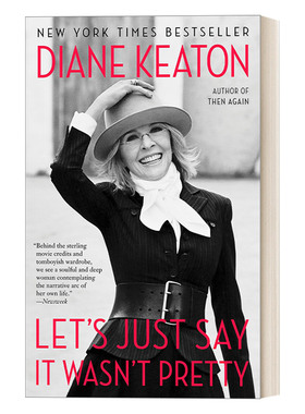 英文原版 Let's Just Say It Wasn't Pretty 我们就直说这不好看吧 女性传记 Diane Keaton 英文版 进口英语原版书籍