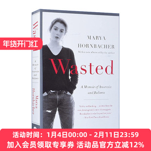 浪费  英文原版 Wasted 关于厌食症和暴食症的回忆录 Marya Hornbacher 英文版 进口英语原版书籍