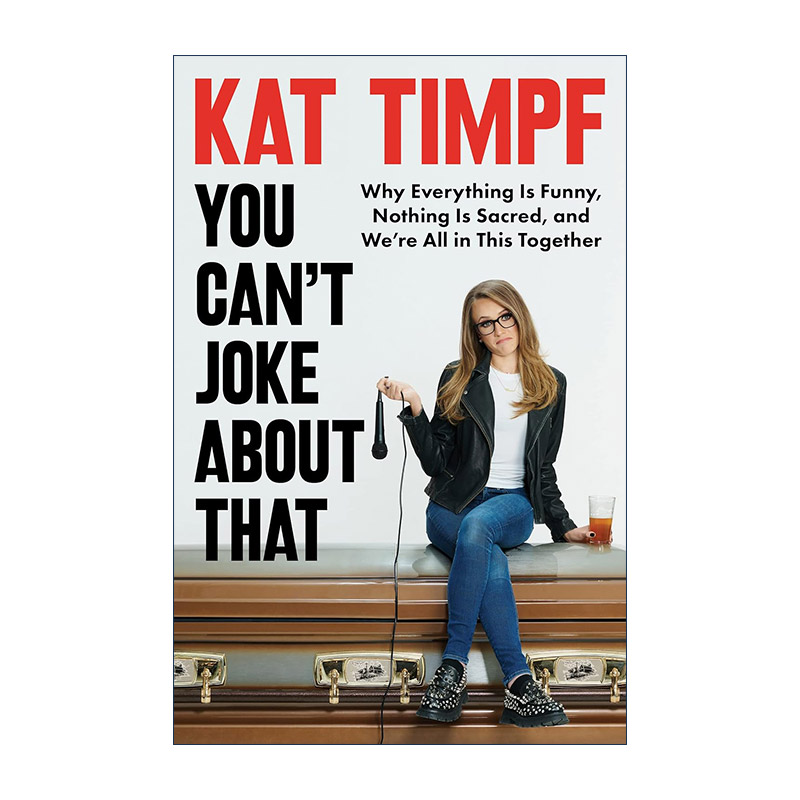 英文原版 You Can't Joke About That 你不能拿这个开玩笑 通过对敏感话题的幽默找到治愈方法 精装 英文版 进口英语原版书籍