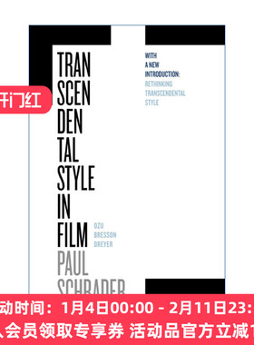 电影中的超验风格  英文原版 Transcendental Style in Film 小津安二郎 罗伯特·布列松 卡尔·德莱叶 Paul Schrader 英文版