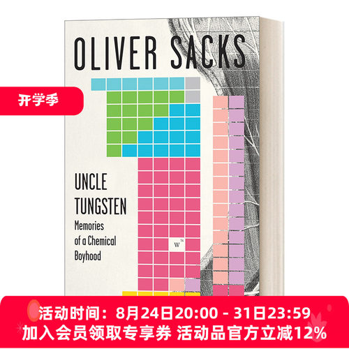 英文原版 Uncle Tungsten  Memories of a Chemical Boyhood 钨丝舅舅 童年化学的回忆 Oliver Sacks 英文版 进口英语原版书籍