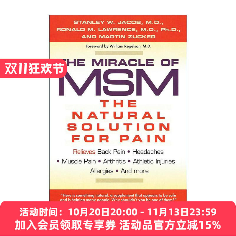 英文原版 The Miracle of MSM 二甲基砜的奇迹 疼痛的自然解决方案 炎症 过敏 头痛 Stanley W. Jacob 英文版 进口英语原版书籍