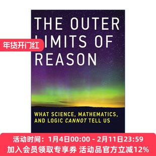 英文原版 The Outer Limits of Reason 理性的边界 人类思维和世界的复杂关系 Noson S. Yanofsky 英文版 进口英语原版书籍