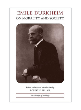 英文原版 Emile Durkheim on Morality and Society 埃米尔·涂尔干论道德与社会 社会学方法的准则作者 英文版 进口英语原版书籍