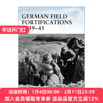 英文原版 German Field Fortifications 1939–45 德国野战工事1939-1945 世界防御要塞系列 英文版 进口英语原版书籍