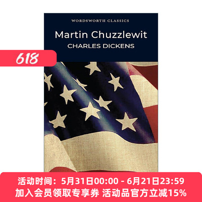 英文原版 Martin Chuzzlewit 马丁·翟述伟 查尔斯·狄更斯 Wordsworth经典文学系列 英文版 进口英语原版书籍