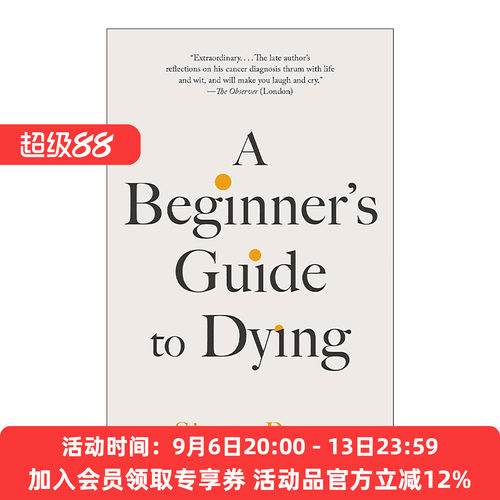 英文原版 A Beginner's Guide to Dying 死亡初学者指南 如何正确对待并珍惜生命 自我提升 Simon Boas 英文版 进口英语原版书籍