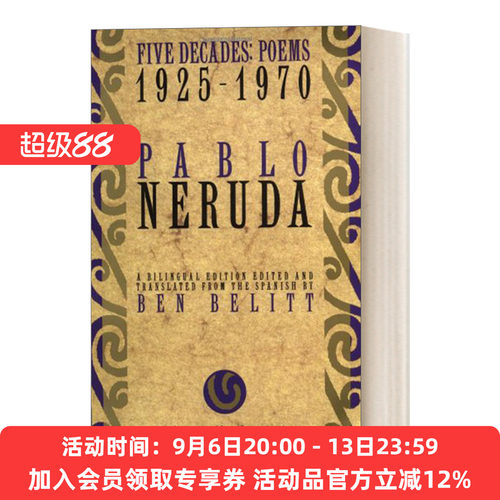 英文原版 Five Decades Poems 1925-1970五十年 诺贝尔文学奖得主Pablo Neruda巴勃罗 聂鲁达1925-1970年间诗选 进口英语原版书籍