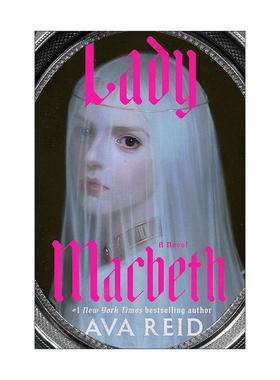 英文原版 Lady Macbeth Mrexp 麦克白夫人 中世纪历史小说 莎士比亚经典角色重塑 Ava Reid 英文版 进口英语原版书籍