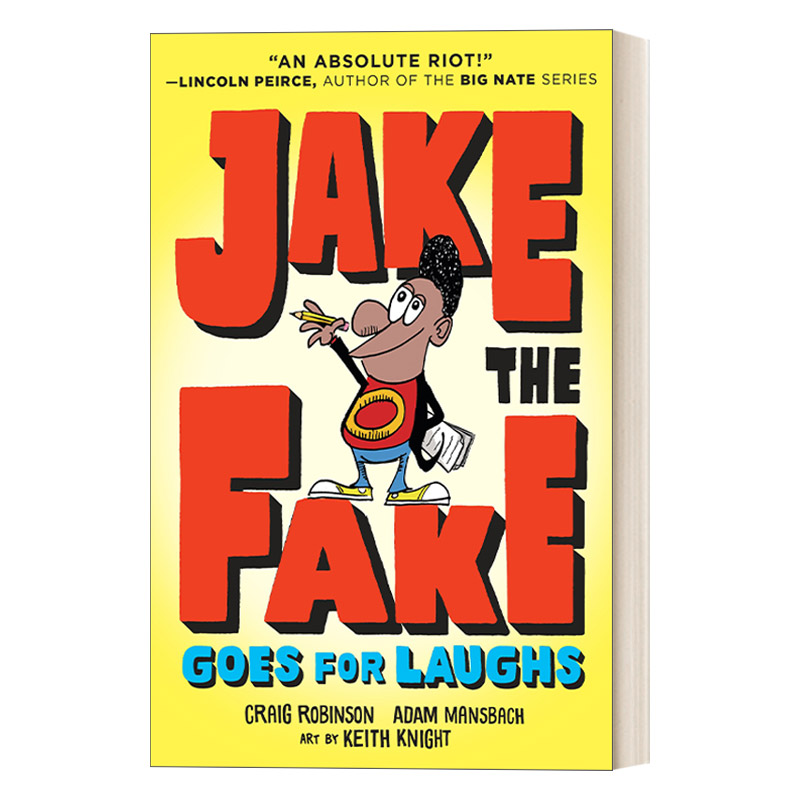 英文原版 Jake the Fake Goes for Laughs 假杰克系列2 杰克喜欢笑 儿童幽默表演艺术小说 Craig Robinson 英文版 进口英语原版书