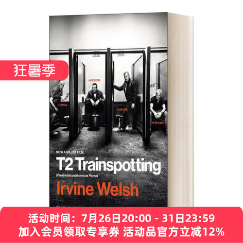 英文原版小说 T2 Trainspotting 猜火车 电影版 迷幻列车 欧文 威尔士Irvine Welsh 时隔2 英文版 进口英语书籍