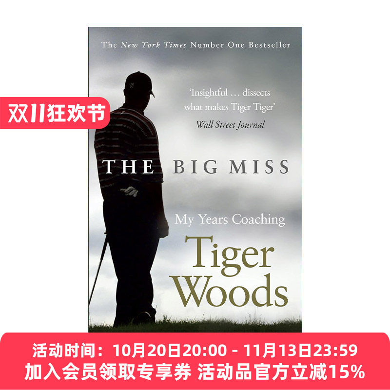 英文原版 The Big Miss 我做泰格·伍兹教练那些年 世界著名高尔夫教练Hank Haney 英文版 进口英语原版书籍