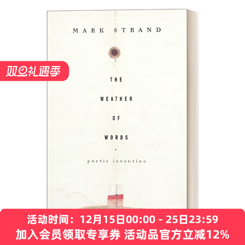 语言的天气 英文原版 The Weather of Words 文集 普利策奖得主Mark Strand 英文版 进口英语原版书籍