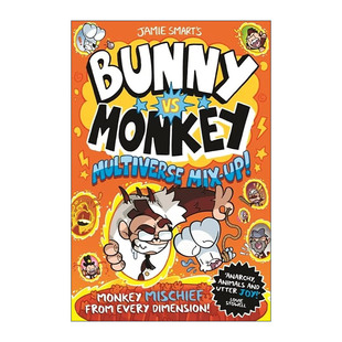 兔子大战猴子之多元 Bunny Mix 英文原版 宇宙混合 英文版 Monkey Smart儿童漫画章节书 进口英语书籍 Multiverse Jamie