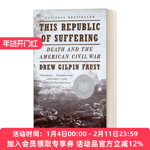 这受难的国度 英文原版 This Republic of Suffering 死亡与美国内战 Drew Gilpin Faust 德鲁·吉尔平·福斯特 英文版 进口英语书