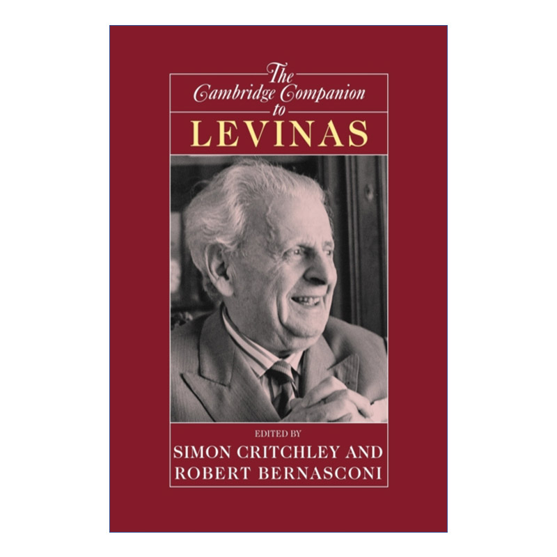 剑桥列维纳斯研究指南 英文原版 The Cambridge Companion to Levinas 剑桥哲学指南系列 英文版 进口英语原版书籍