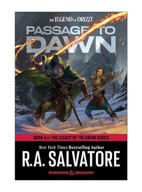 英文原版 Dungeons & Dragons Passage to Dawn  The Legacy of the Drow 04 龙与地下城  R.A. Salvatore  进口英语原版书籍