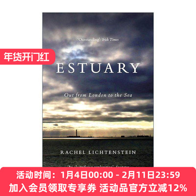 英文原版 Estuary 河口 从伦敦流入大海的泰晤士河 Rachel Lichtenstein 英文版 进口英语原版书籍
