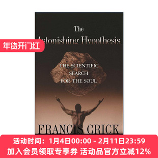 惊人的假说  英文原版 Astonishing Hypothesis 灵魂的科学探索 英文版 进口英语原版书籍