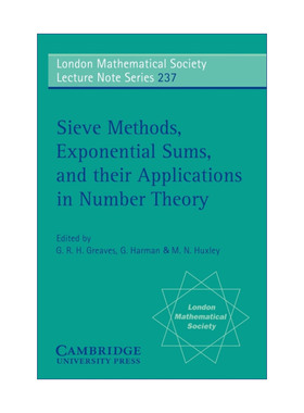 筛法、指数和及其在数论中的应用 伦敦数 英文原版 Sieve Methods  Exponential Sums  and their Applications in Number Theory
