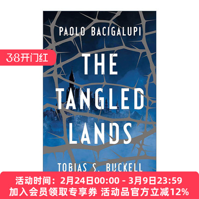 英文原版 The Tangled Lands 交错的土地 美国科幻新秀Paolo Bacigalupi 世界奇幻小说奖得主 英文版 进口英语原版书籍