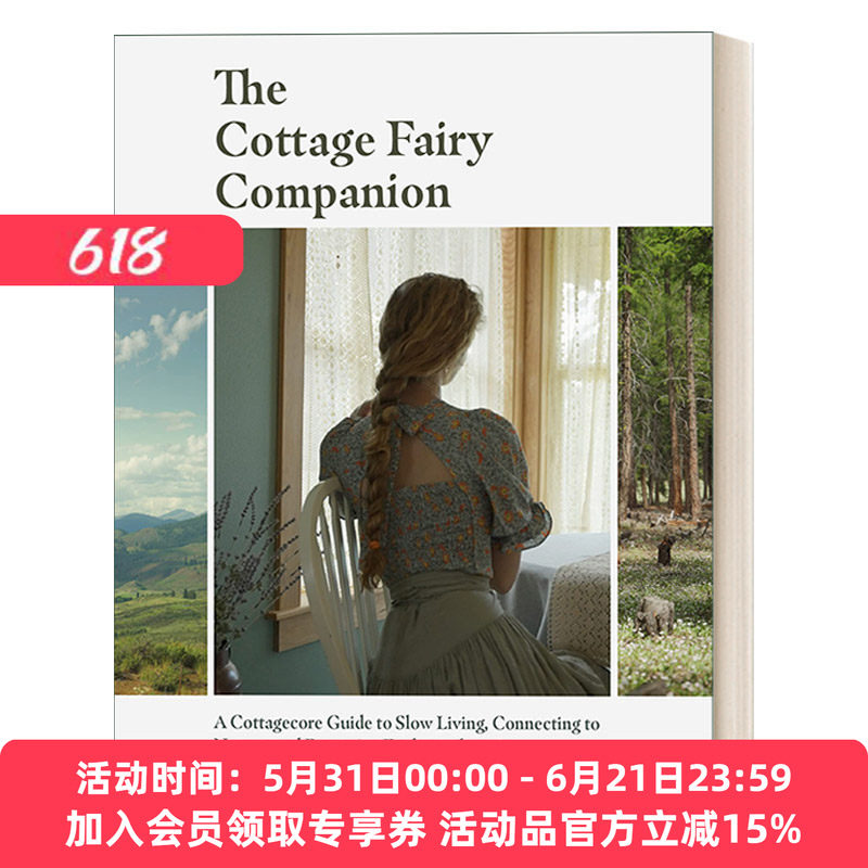 童话仙女的乡间小屋 英文原版 The Cottage Fairy Companion 慢生活指南 自然家居 室内装饰设计 精装 Paola Merrill英文版进口书