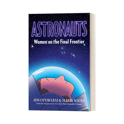 航天航空科普 英文原版 Astronauts 记录第一批进入太空的女性 全彩漫画 英文版 进口英语原版书籍