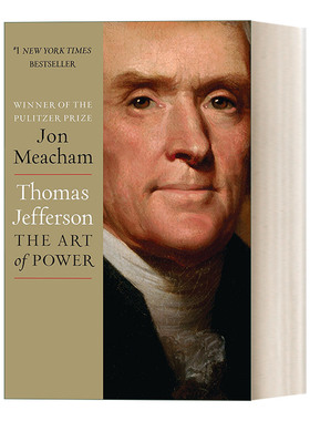 英文原版 Thomas Jefferson The Art of Power 托马斯·杰斐逊 权力的艺术 精装 Jon Meacham 英文版 进口英语原版书籍