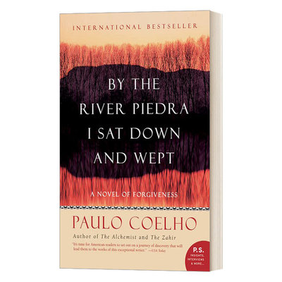 英文原版 By the River Piedra I Sat Down and Wept 我坐在彼德拉河畔哭泣 保罗科埃略小说 关于爱 英文版 进口英语原版书籍