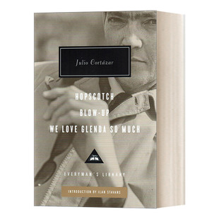 小说 书籍 进口英语原版 胡利奥·科塔萨尔 万火归一 英文原版 Everyman精装 and Hopscotch 英文版 跳房子 Blow 收藏版