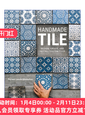 手工瓷砖  英文原版 Handmade Tile: Design Create and Install Custom Tiles 英文版 进口英语原版书籍