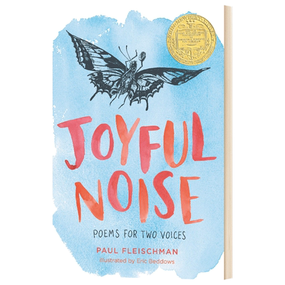 快乐的喧嚣 两个声音一起读的诗 英文原版 Joyful Noise Poems for Two Voices 纽伯瑞金奖 昆虫乐趣 经典儿童文学故事书 英文版