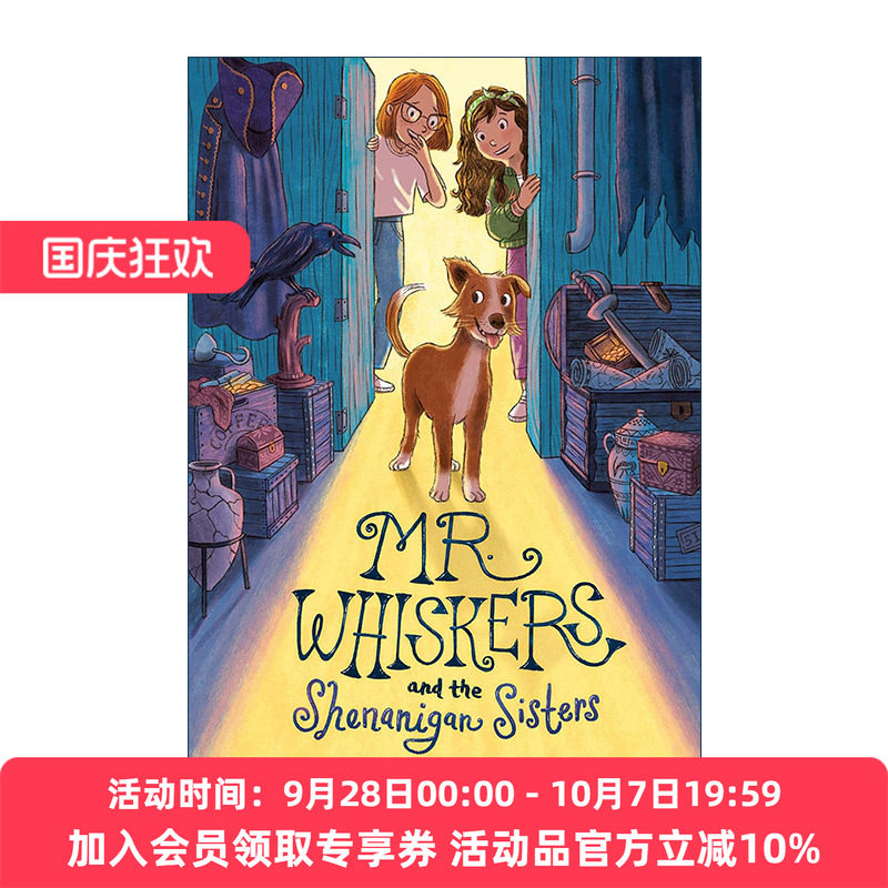 英文原版 Mr.Whiskers and the Shenanigan Sisters 胡子先生和恶作剧姐妹 Flipped怦然心动作者新作 儿童侦探小说 精装 英文版