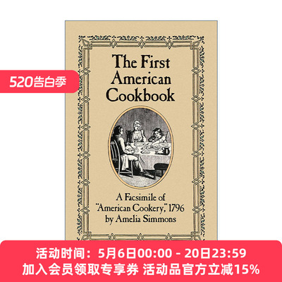英文原版 The First American Cookbook 1796年第一本美国烹饪书 美国美食食谱历史文献 Amelia Simmons 英文版 进口英语原版书籍