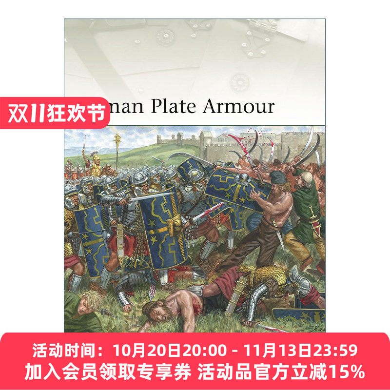 罗马帝国重步兵盔甲  英文原版 Roman Plate Armour 军事精锐系列 英文版 进口英语原版书籍