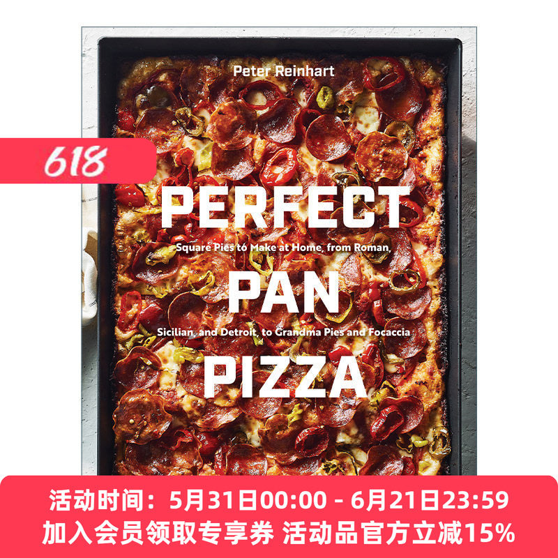 英文原版 Perfect Pan Pizza 完美的铁盘披萨 方形披萨制作宝典 指南 Peter Reinhart 精装 英文版 进口英语原版书籍