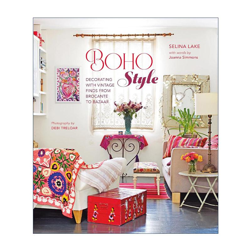 英文原版 Boho Style 波西米亚风格 复古物品与装饰 精装 塞琳娜·雷克 英文版 进口英语原版书籍