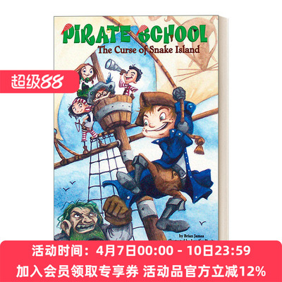 英文原版 The Curse of Snake Island Pirate School 01 海盗学校系列1 蛇岛的诅咒 儿童章节桥梁故事书 英文版 进口英语原版书籍