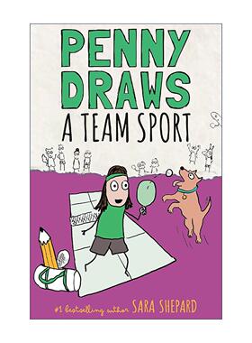 英文原版 Penny Draws a Team Sport 佩妮画了项团队运动 儿童小说 精装 谎言游戏作者Sara Shepard 英文版 进口英语原版书籍