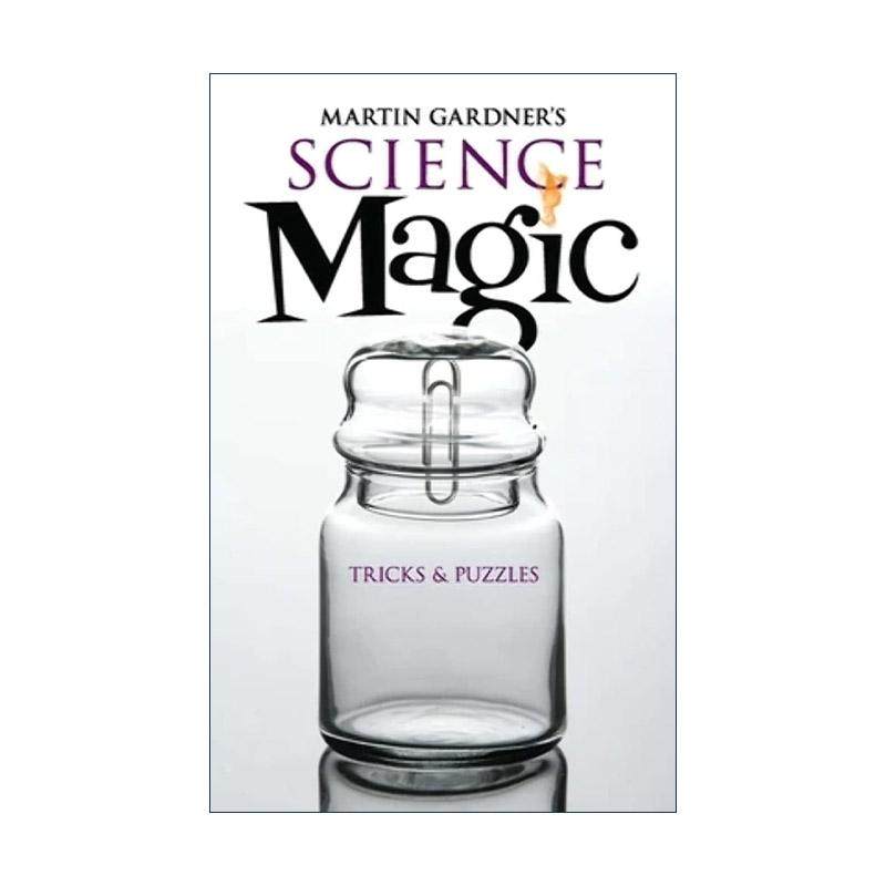 英文原版 Martin Gardner's Science Magic 马丁·加德纳的科学魔术 技巧和谜题 英文版 进口英语原版书籍
