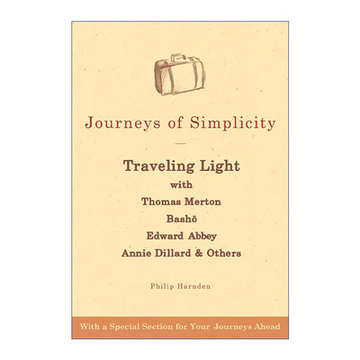简单之旅  英文原版 Journeys of Simplicity 与托马斯·默顿 巴什 爱德华·艾比 安妮·狄勒德等一起轻装旅行 英文版 进口书籍