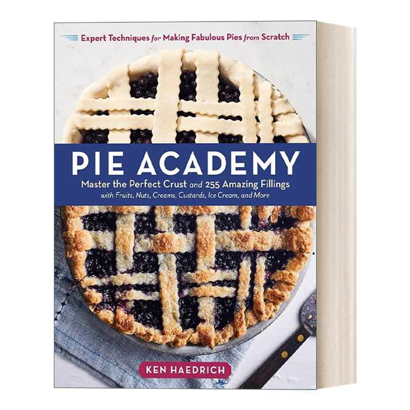 派学院 英文原版 Pie Academy 饼皮派皮烘焙指南 精装 Ken Haedrich 英文版 进口英语原版书籍