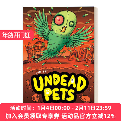 英文原版 Flight of the Pummeled Parakeet 06 不死宠物系列6 长尾小鹦鹉的飞行 儿童章节桥梁故事书 Sam Hay 英文版 进口英语书