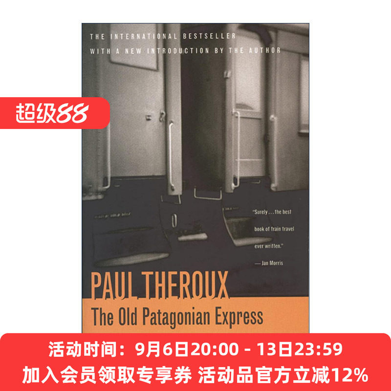 英文原版 The Old Patagonian Express 老巴塔哥尼亚快车 从北美到南美的火车之旅 保罗·索鲁 英文版 进口英语原版书籍