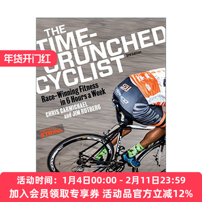 时间紧迫的自行车手 英文原版 The Time-Crunched Cyclist 3rd Ed. 每周6小时的比赛获胜健身 第三版 英文版 进口英语原版书籍