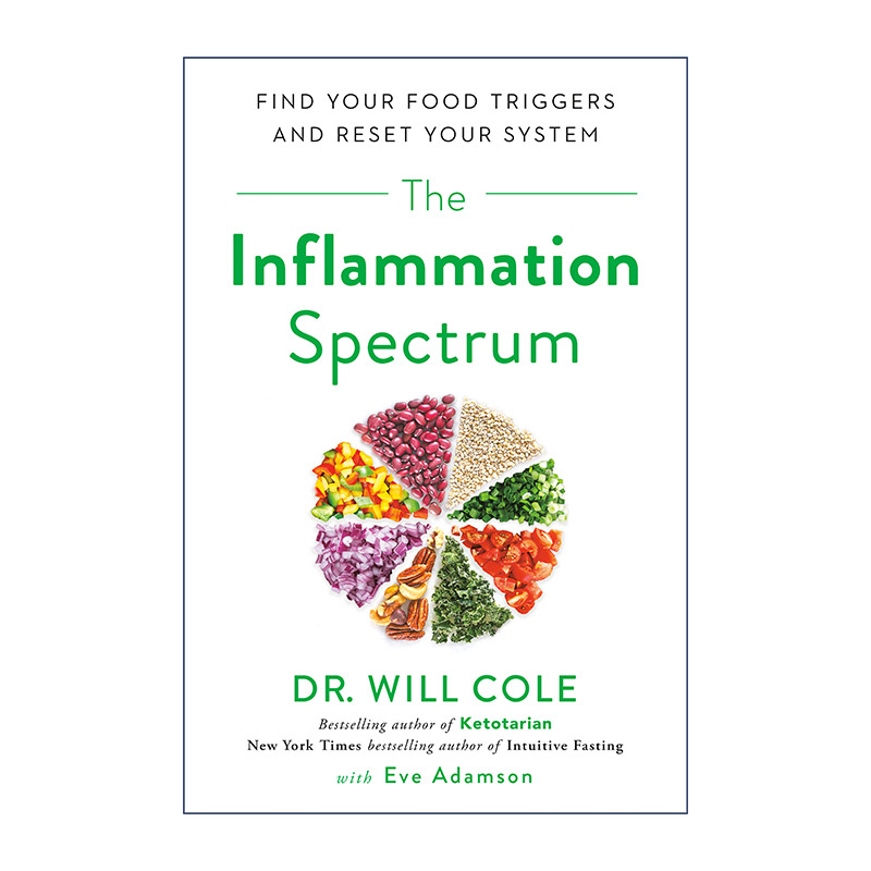 抗炎体质食疗宝典  英文原版 The Inflammation Spectrum 慢性发炎的原因 抗炎食谱恢复自身免疫力 Dr. Will Cole 英文版 进口书籍