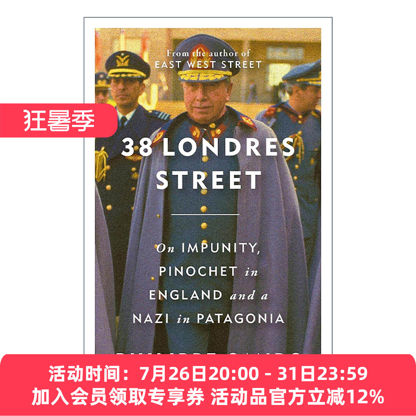 英文原版 38 Londres Street 圣地亚哥街道 有罪不罚的智利独裁者与一名纳粹分子 精装 英文版 进口英语原版书籍